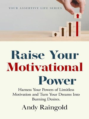 cover image of Raise Your Motivational Power
